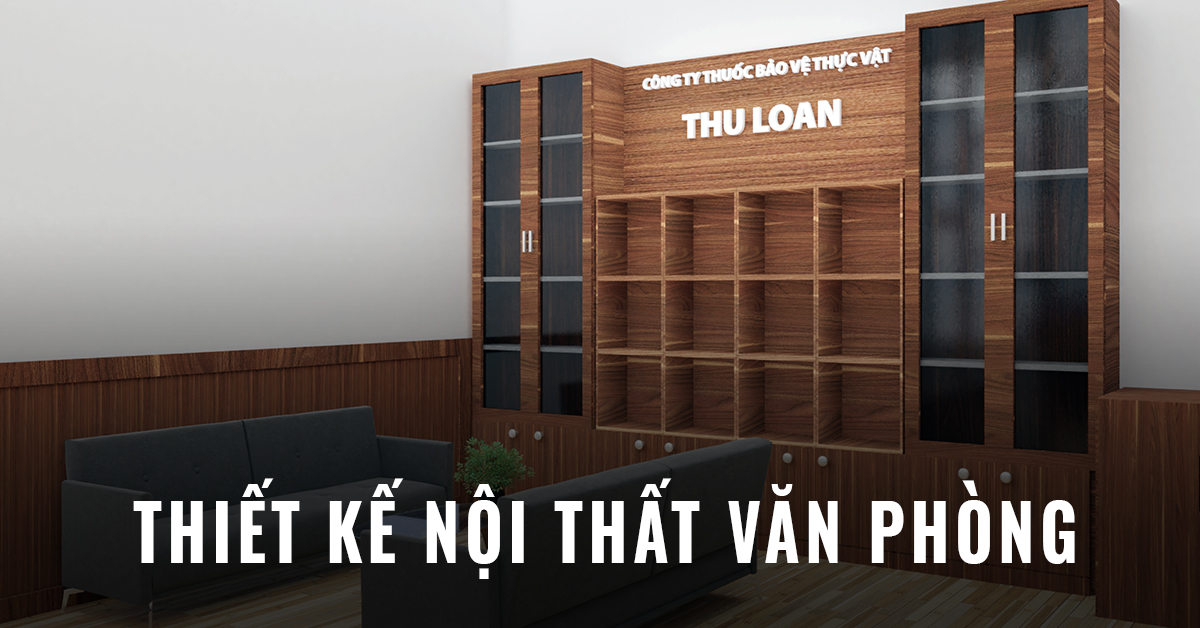 Thiết kế nội thất văn phòng và showroom