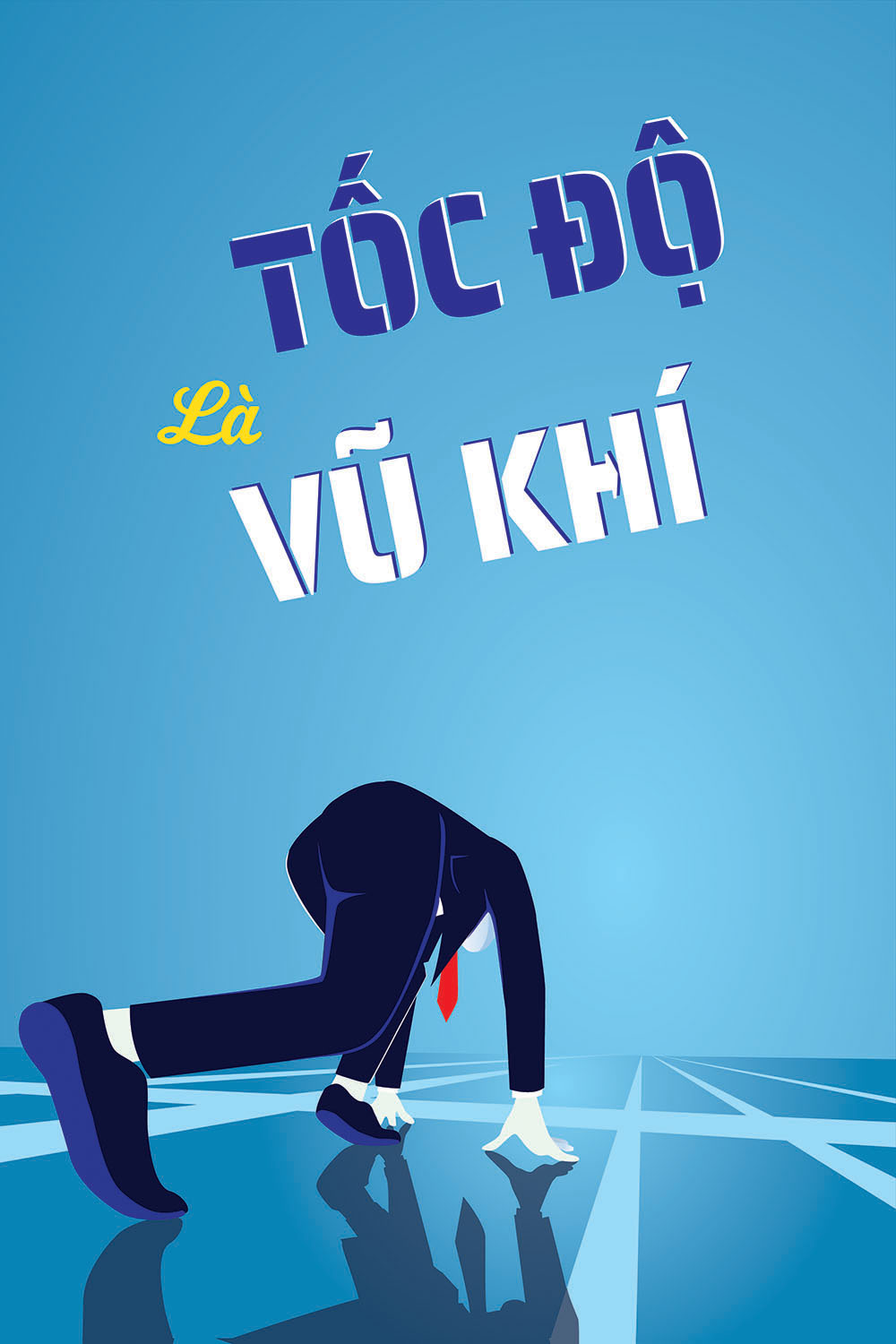 Tốc độ là vũ khí